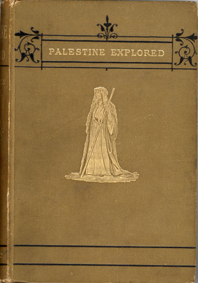 James Neil [1843-?], Palestine Explored